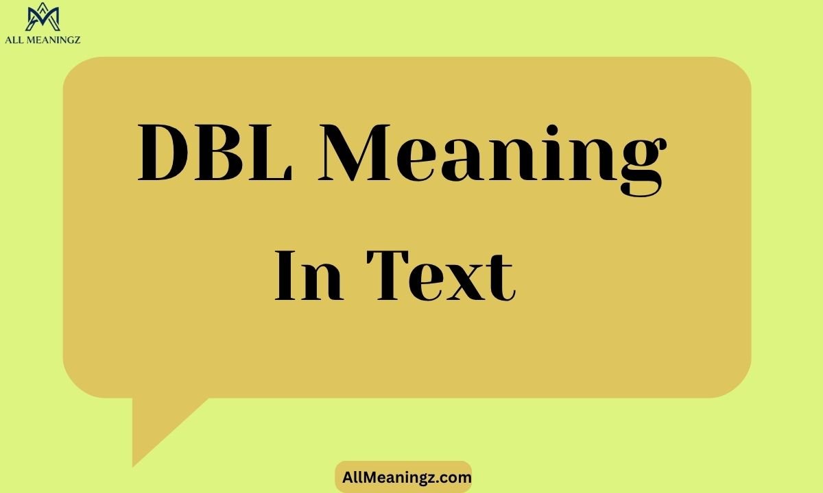 DBL Meaning in Text