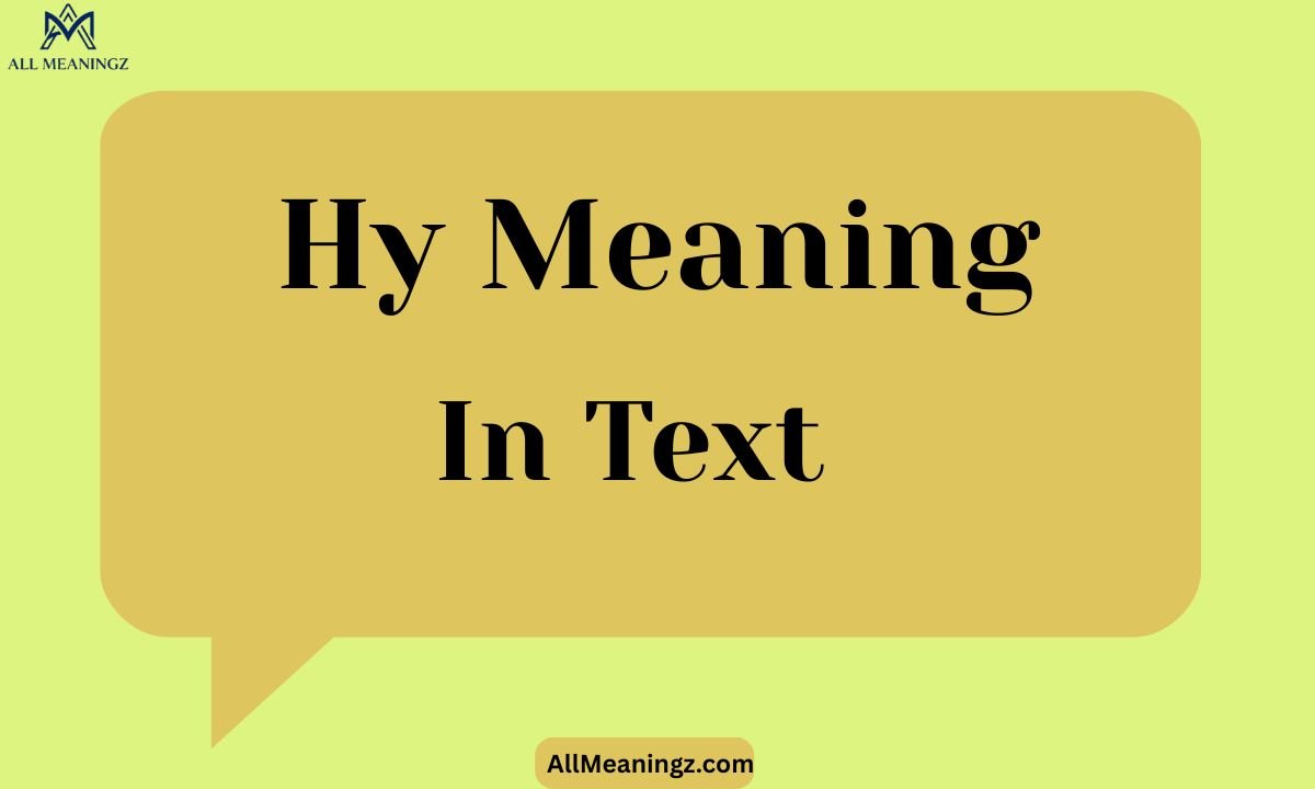 HY Meaning in Text