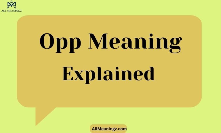 Opp Meaning Explained